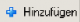 Hinzufügen.png